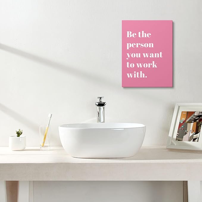 XWELLDAN Be The Person You Want to Work With Inspirational Quote Wall Art Canvas Prints,Team Work Motivational Quotes Wall Art Decor for Home Office Workplace, 11 x 14 Inch, Framed(Pink-1)