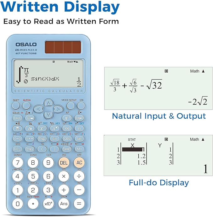 OSALO Scientific Calculator 417 Function 2 Line 10+2 Digits Written Display Solar and Battery Calculators for Students Secondary School College Blue (OS 991ES Plus 2nd Edition)
